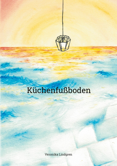 K&uuml;chenfu&szlig;boden - Veronika Lindgren