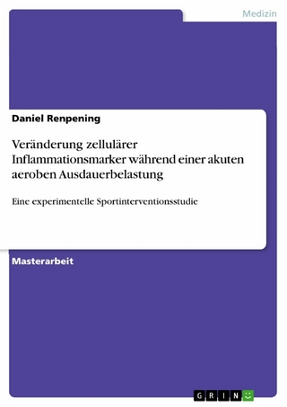 Veränderung zellulärer Inflammationsmarker während einer akuten aeroben Ausdauerbelastung