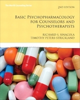 Basic Psychopharmacology for Counselors and Psychotherapists - Sinacola, Richard S.; Peters-Strickland, Timothy S., M.D.