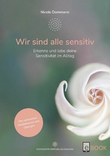 Wir sind alle sensitiv -  Nicole Dommann