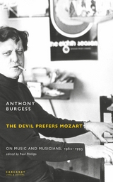 The Devil Prefers Mozart -  Anthony Burgess