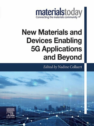 New Materials and Devices Enabling 5G Applications and Beyond