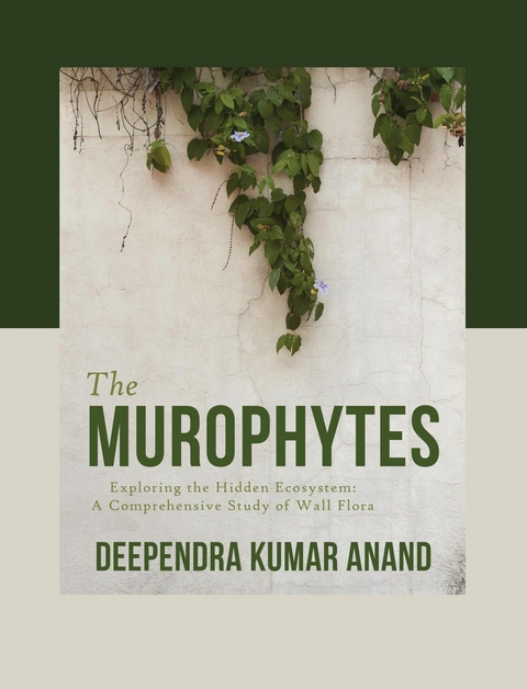 The Murophytes -  Deependra Kumar Anand