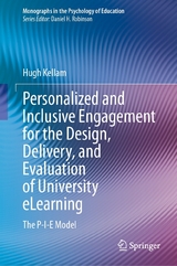 Personalized and Inclusive Engagement for the Design, Delivery, and Evaluation of University eLearning -  Hugh Kellam