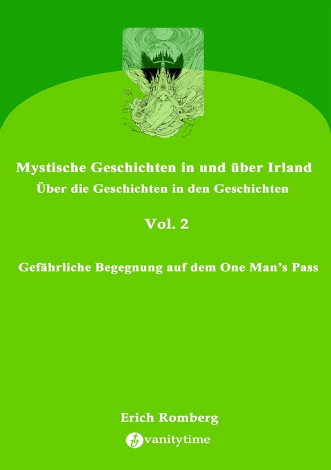 Gefährliche Begegnung auf dem One Man’s Pass - Erich Romberg