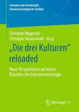 &bdquo;Die drei Kulturen&ldquo; reloaded - 