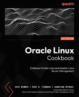 Oracle Linux Cookbook -  Erik Benner,  Jonathan Spindel,  Erik B. Thomsen