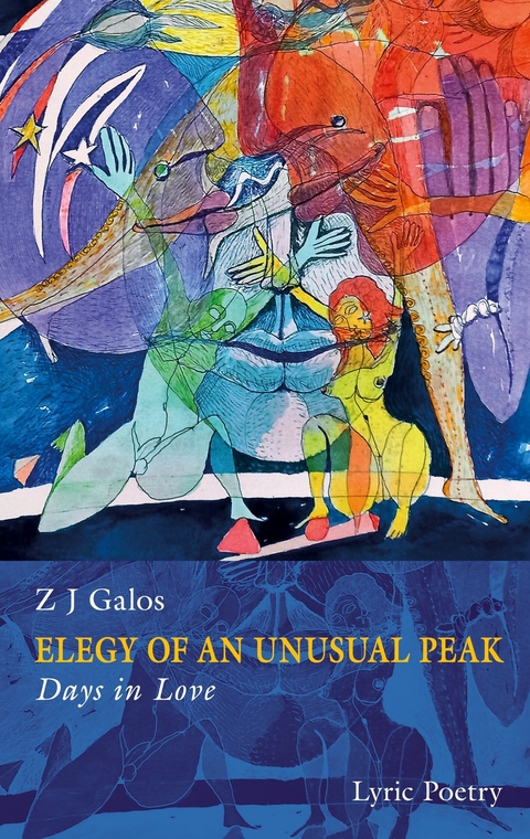 Elegy of an Unusual Peak - Z J Galos