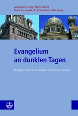 Evangelium an dunklen Tagen - 