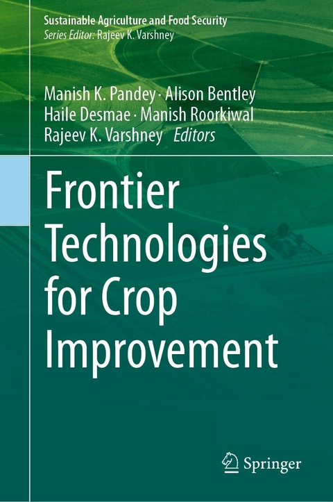 Frontier Technologies for Crop Improvement - 
