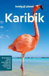 LONELY PLANET Reisef&uuml;hrer E-Book Karibik -  Paul Clammer,  Marc Di Duca,  Alex Egerton,  Sarah Gilbert,  Michael Grosberg,  Paul Harding,  Ashley Harr