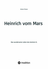 Heinrich vom Mars -  Günter Förster