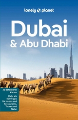 LONELY PLANET Reisef&uuml;hrer E-Book Dubai & Abu Dhabi - Andrea Schulte-Peevers, Jenny Walker