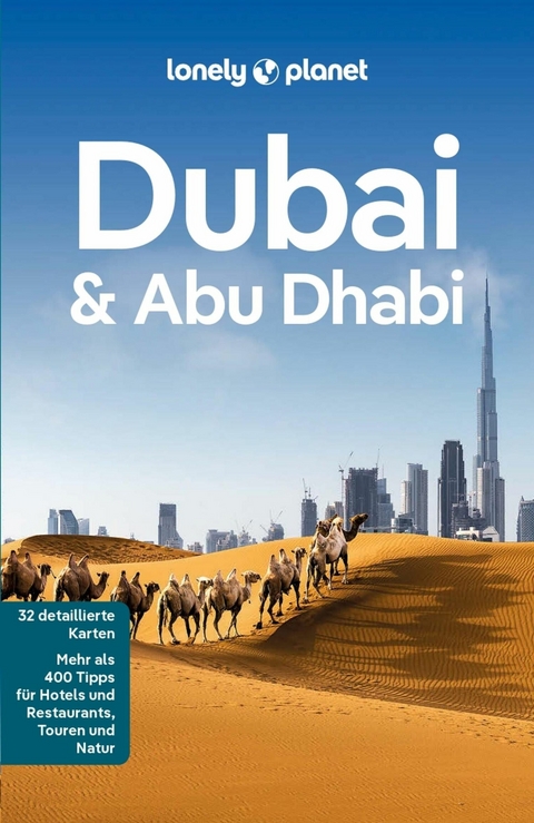 LONELY PLANET Reisef&uuml;hrer E-Book Dubai & Abu Dhabi - Andrea Schulte-Peevers, Jenny Walker