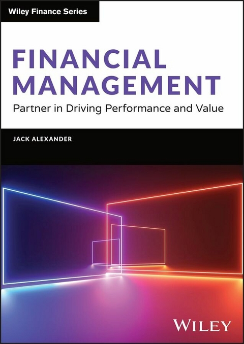 Financial Management - Jack Alexander