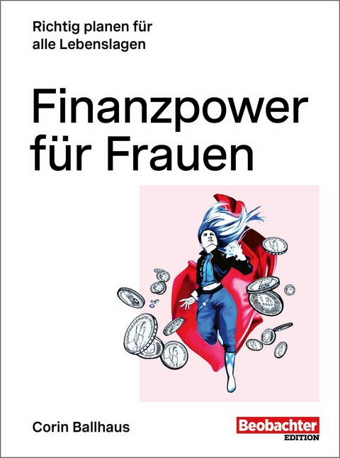 Finanzpower f&uuml;r Frauen - Corin Ballhaus