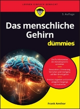 Das menschliche Gehirn für Dummies - Frank Amthor