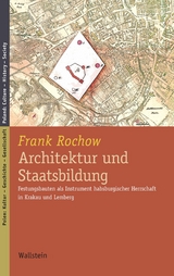 Architektur und Staatsbildung -  Frank Rochow