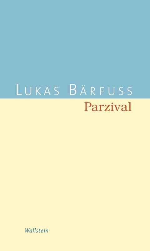 Parzival -  Lukas B&auml;rfuss