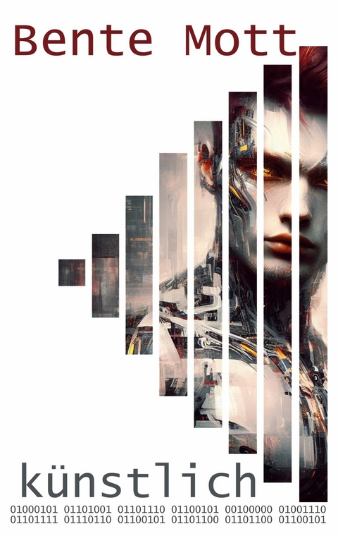 k&uuml;nstlich - Bente Mott
