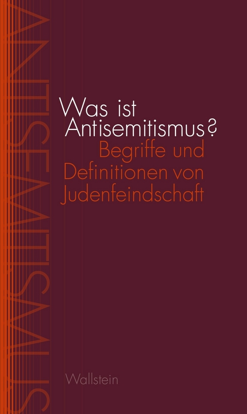 Was ist Antisemitismus? - 