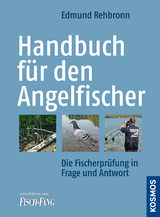 Handbuch f&uuml;r den Angelfischer - Edmund Rehbronn