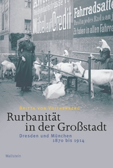 Rurbanit&auml;t in der Gro&szlig;stadt -  Britta von Voithenberg