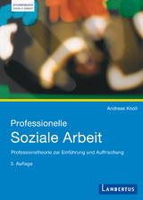 Professionelle Soziale Arbeit - Andreas Knoll