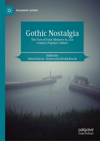Gothic Nostalgia