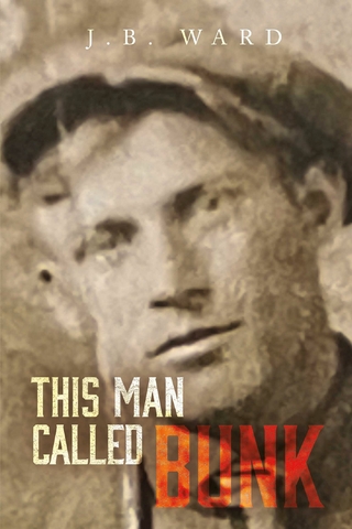 This Man Called Bunk