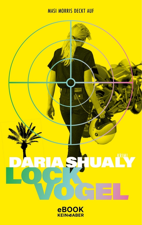 Lockvogel - Daria Shualy