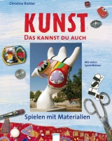KUNST - Das kannst du auch - Christine Richter