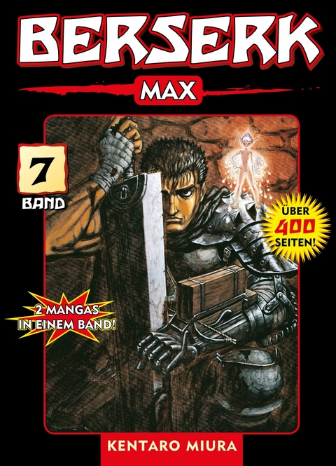 Berserk Max, Band 7 - Kentaro Miura