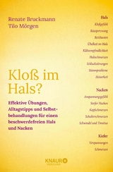 Klo&szlig; im Hals? - Renate Bruckmann, Tilo M&ouml;rgen