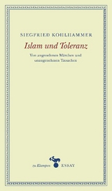 Islam und Toleranz - Siegfried Kohlhammer