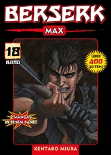Berserk Max, Band 18 - Kentaro Miura