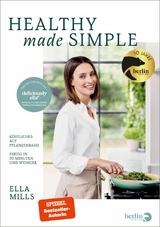 Healthy Made Simple -  Ella Mills (Woodward)