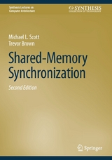 Shared-Memory Synchronization - Michael L. Scott, Trevor Brown