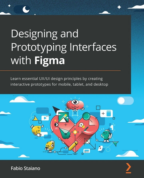 Designing and Prototyping Interfaces with Figma -  Fabio Staiano