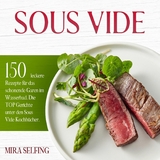 Sous Vide -  Mira Selfing