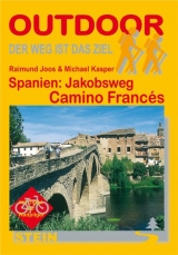 Spanien: Jakobsweg Camino Franc&eacute;s - Raimund Joos, Michael Kasper