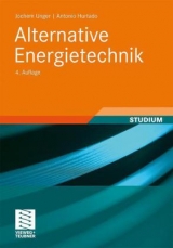 Alternative Energietechnik - Unger, Jochem; Hurtado, Antonio