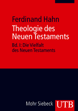 Theologie des Neuen Testaments - Ferdinand Hahn