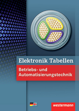 Elektronik Tabellen - Michael Dzieia, Heinrich H&uuml;bscher, Dieter Jagla, J&uuml;rgen Klaue, Hans-Joachim Petersen, Harald Wickert