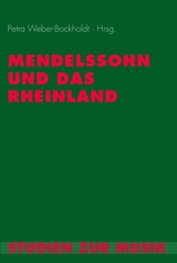 Mendelssohn und das Rheinland - Petra Kindh&auml;user