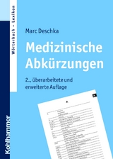 Medizinische Abk&uuml;rzungen - Marc Deschka