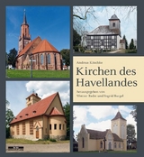 Kirchen des Havellandes - Andreas Kitschke