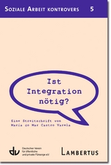 Ist Integration n&ouml;tig? - Mar&iacute;a do Mar Castro Varela
