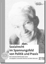 Sozialrecht im Spannungsfeld von Politik und Praxis - 