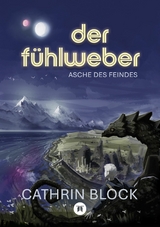 Der F&uuml;hlweber -  Cathrin Block
